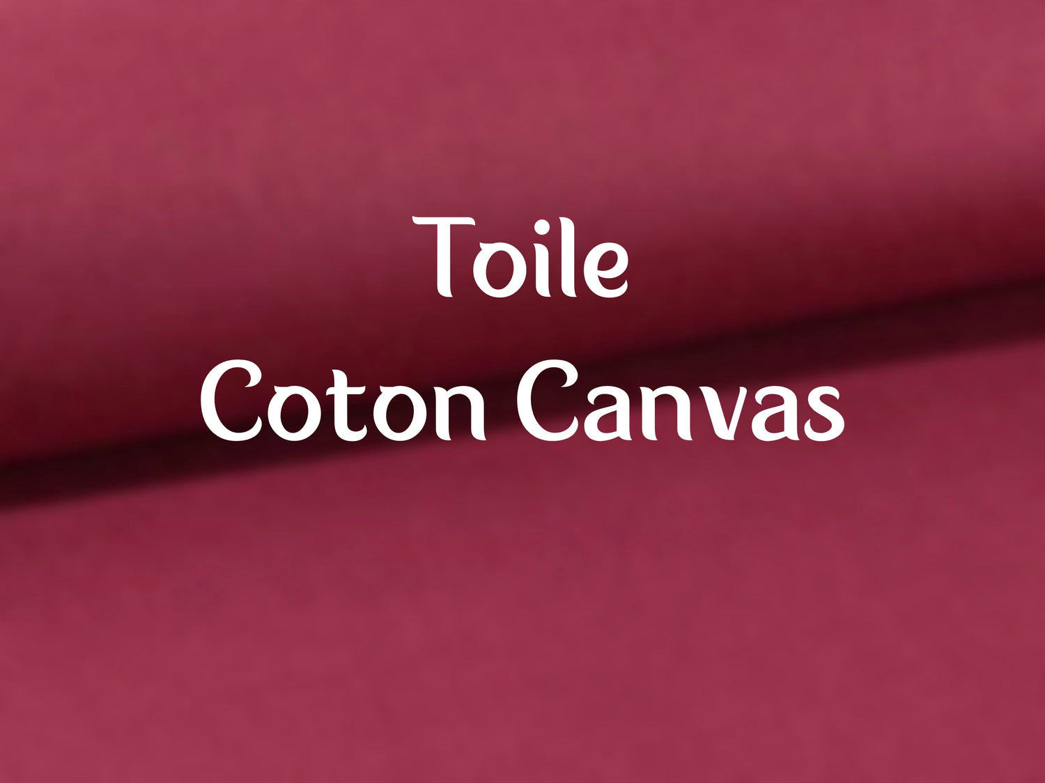 TOILE COTON CANVAS