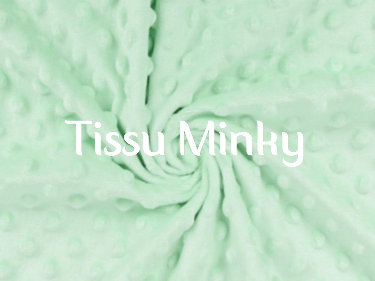 TISSU MINKY